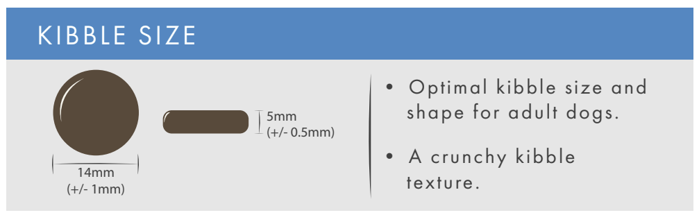 Diagram of Hilltop Grain Free Adult Dog Food kibble (14x5mm), optimal size and crunchy for adult dogs.